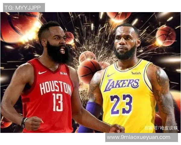 湖人对火箭精彩直播软件推荐及观看指南助你不漏精彩瞬间
